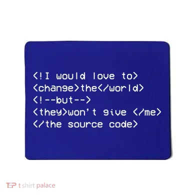Funny Programmer Change The World Mousepad