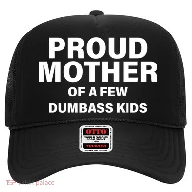 Funny Proud Mother Hat