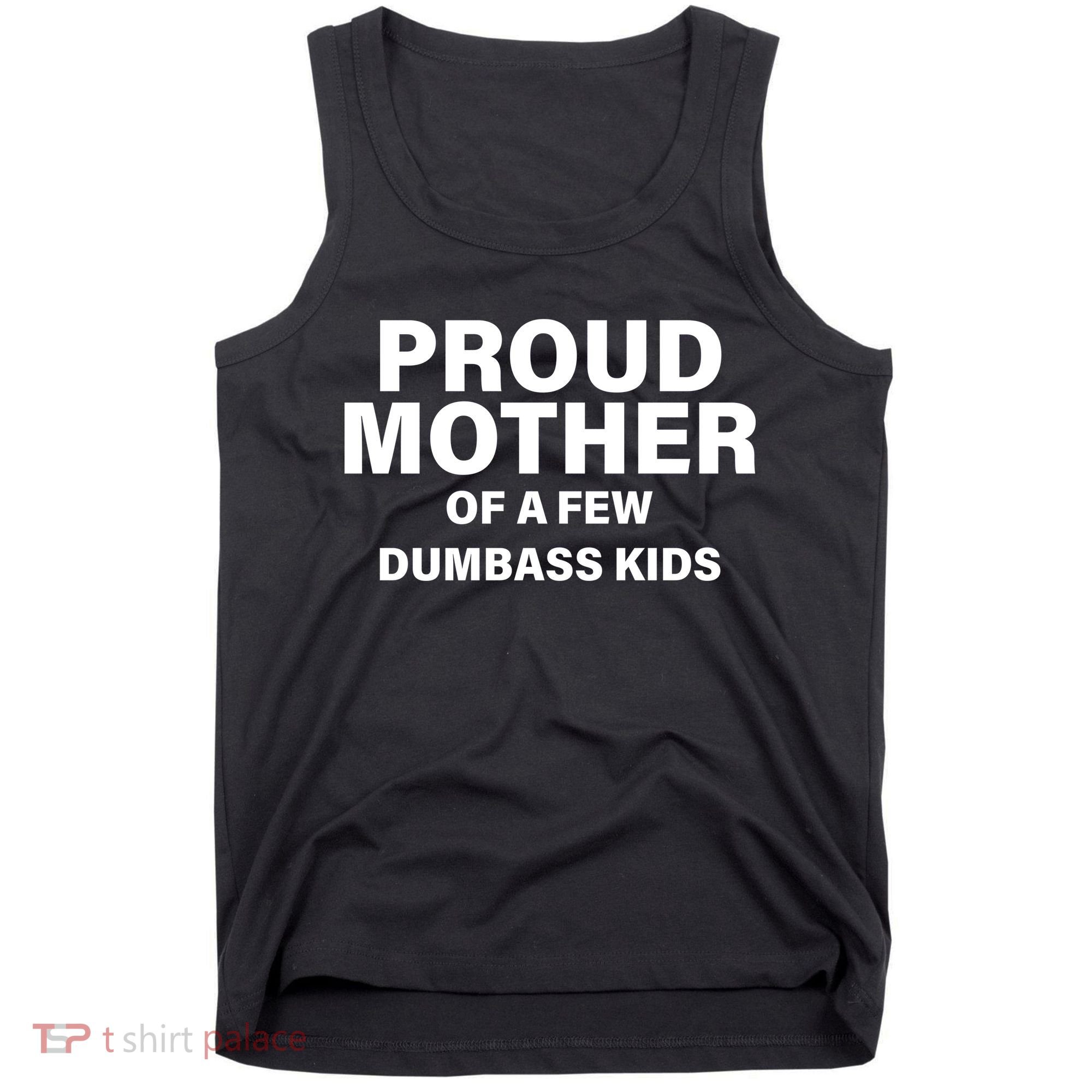 Funny Proud Mother Tank Top