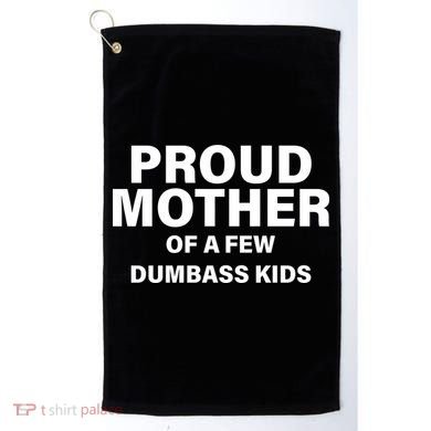 Funny Proud Mother Golf Towel