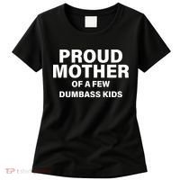 Funny Proud Mother Women's T-Shirt thumb 0