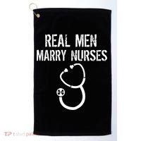 Funny Real Men Marry Nurses Medical Golf Towel thumb 0