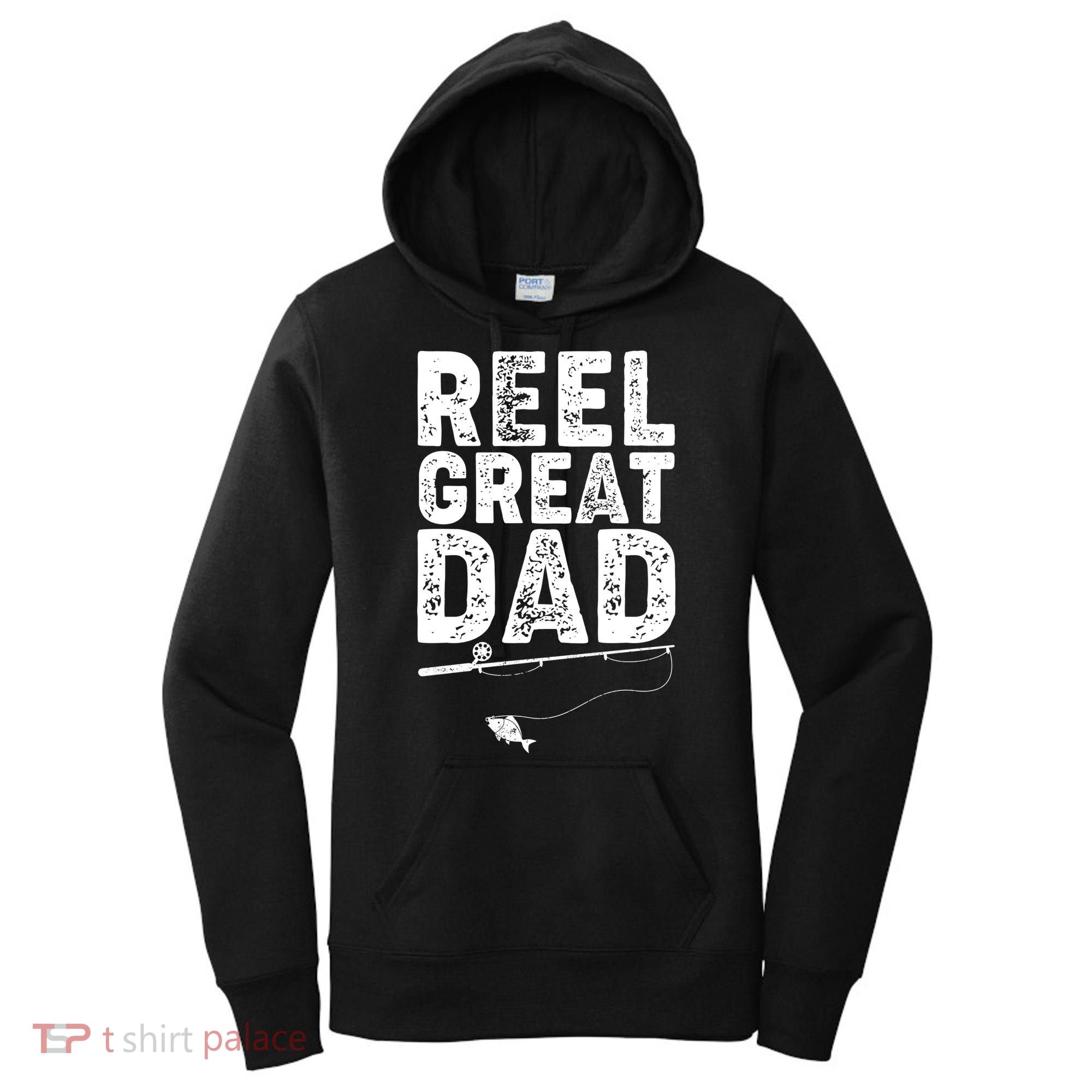 Funny Reel Great Dad Fishing Women's Hoodie