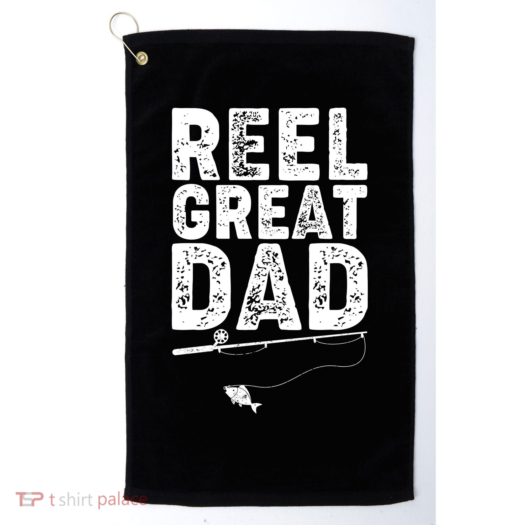 Funny Reel Great Dad Fishing Golf Towel