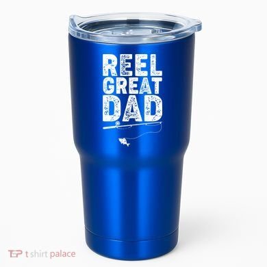 Funny Reel Great Dad Fishing Tumbler
