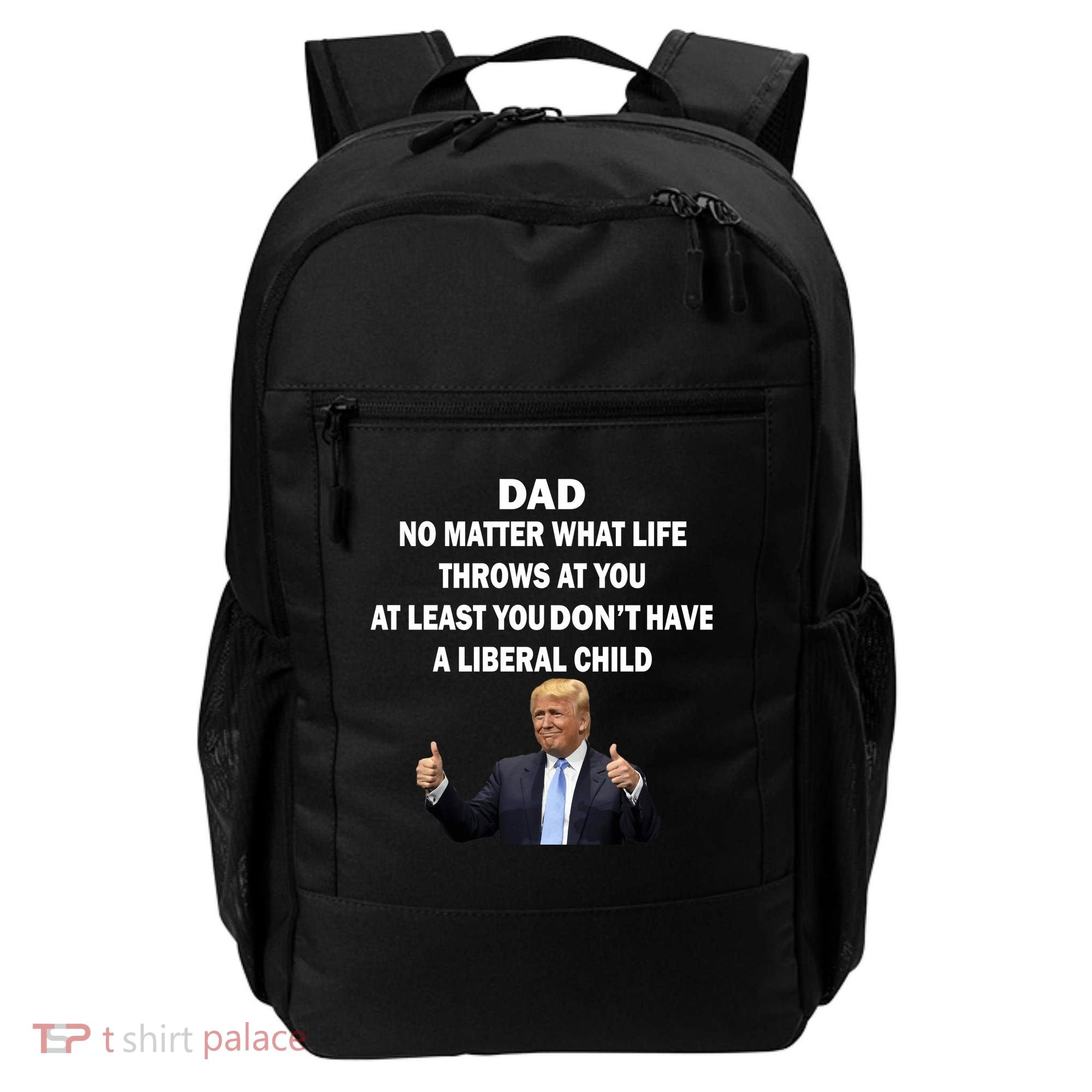 Funny Republican Dad Anti Liberal Child Backpack