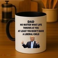 Funny Republican Dad Anti Liberal Child Coffee Mug thumb 4
