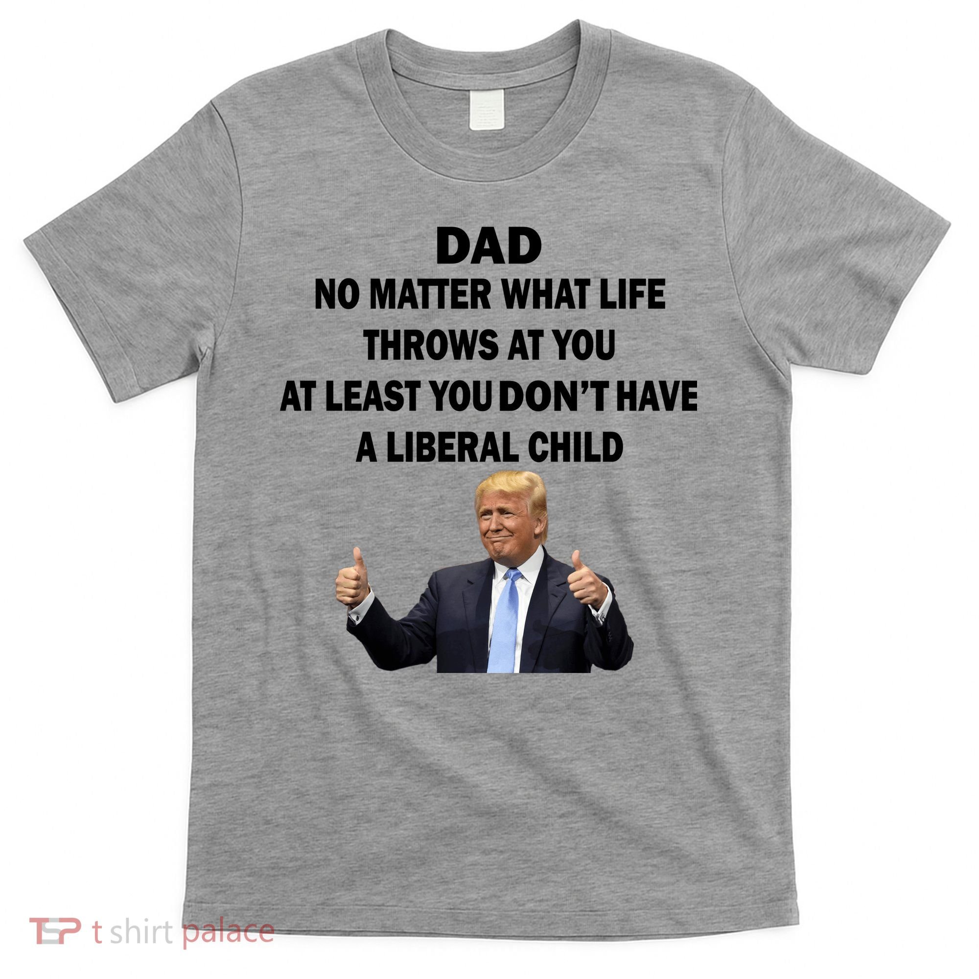 Funny Republican Dad Anti Liberal Child T-Shirt