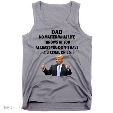 Funny Republican Dad Anti Liberal Child Tank Top