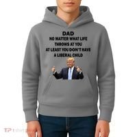 Funny Republican Dad Anti Liberal Child Kids Hoodie thumb 4