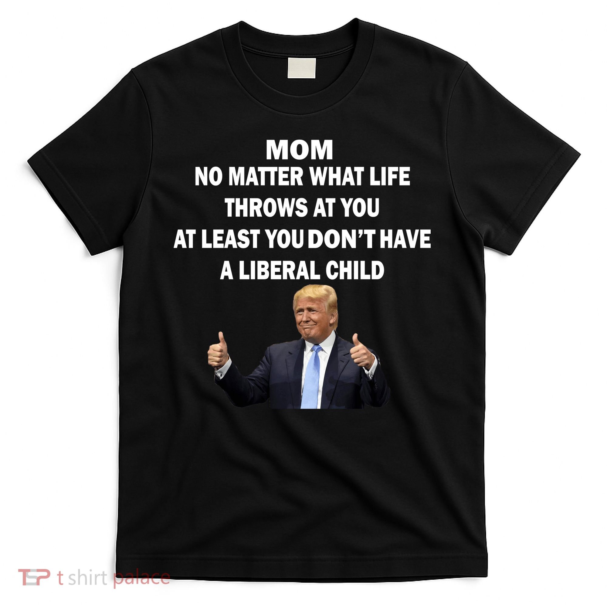 Funny Republican Mom Anti Liberal Child T-Shirt
