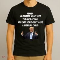 Funny Republican Mom Anti Liberal Child T-Shirt thumb 3