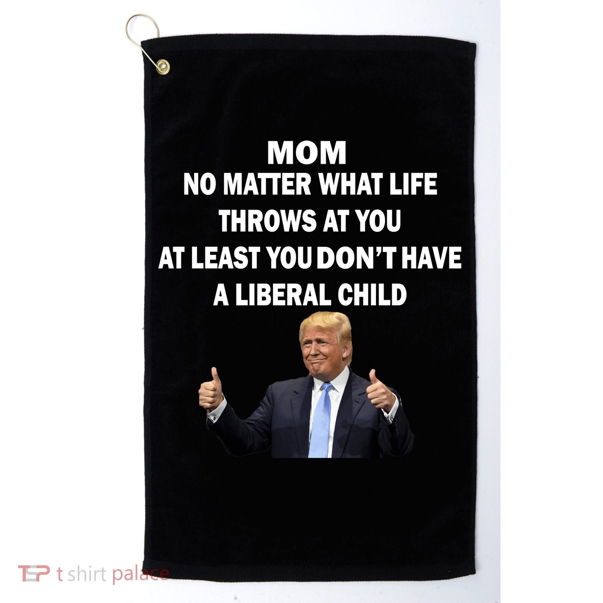Funny Republican Mom Anti Liberal Child Golf Towel