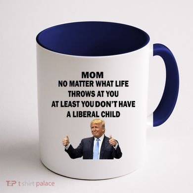 Funny Republican Mom Anti Liberal Child Coffee Mug back