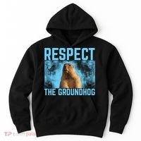Funny Respect The Groundhog Hoodie thumb 0
