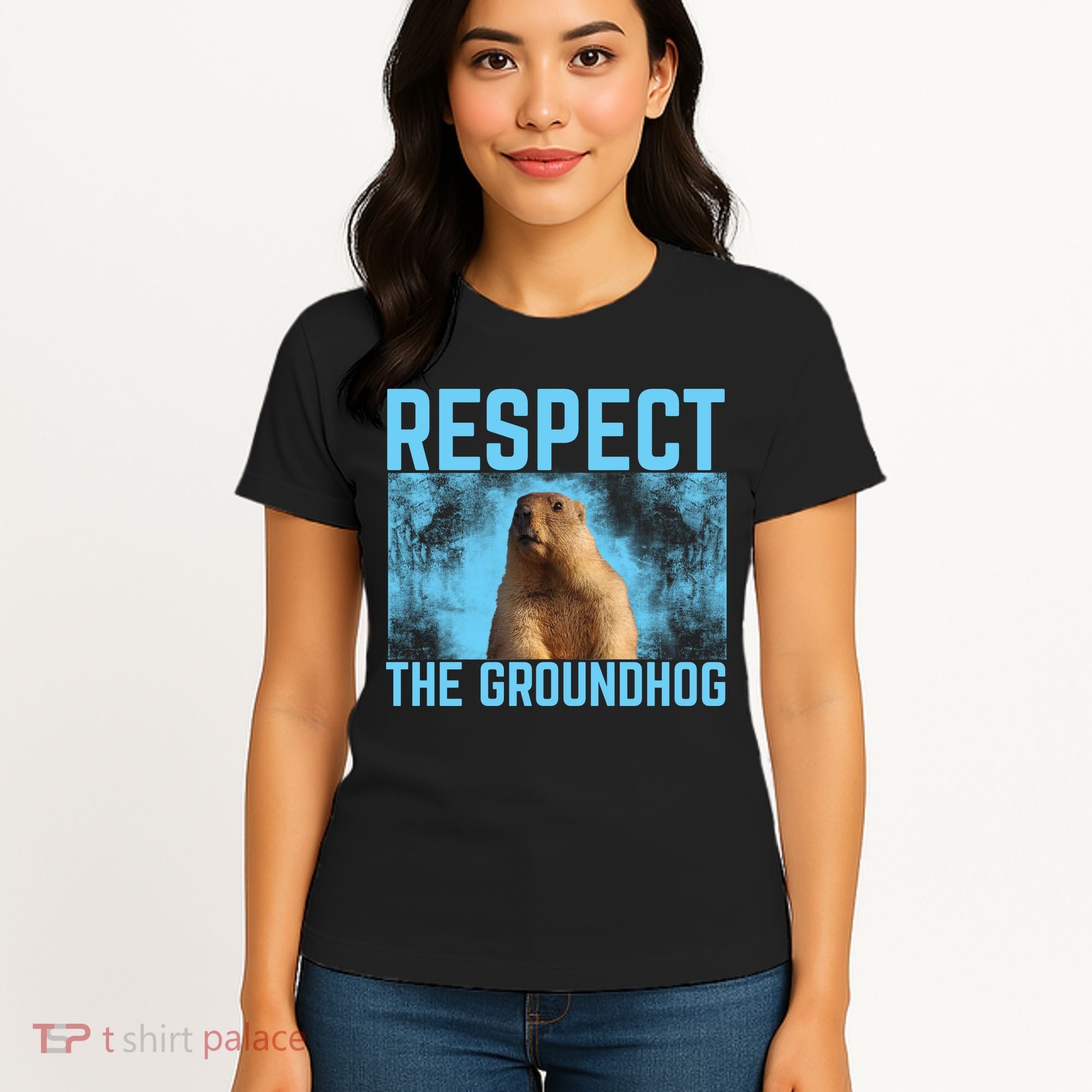 Funny Respect The Groundhog Women's T-Shirt