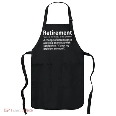 Funny Retirement Definition  Apron