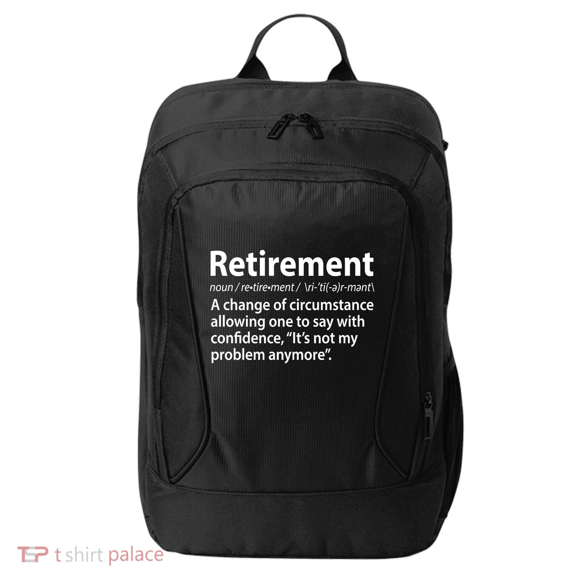Funny Retirement Definition  City Backpack