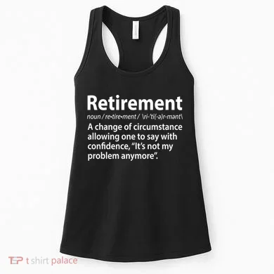 Funny Retirement Definition  Women's Tank Top