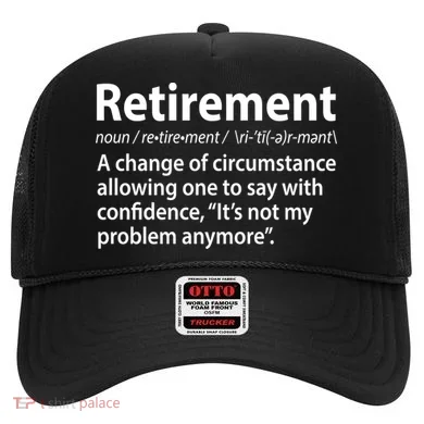 Funny Retirement Definition  Hat