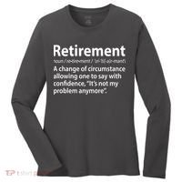 Funny Retirement Definition  Women's Long Sleeve Shirt thumb 0
