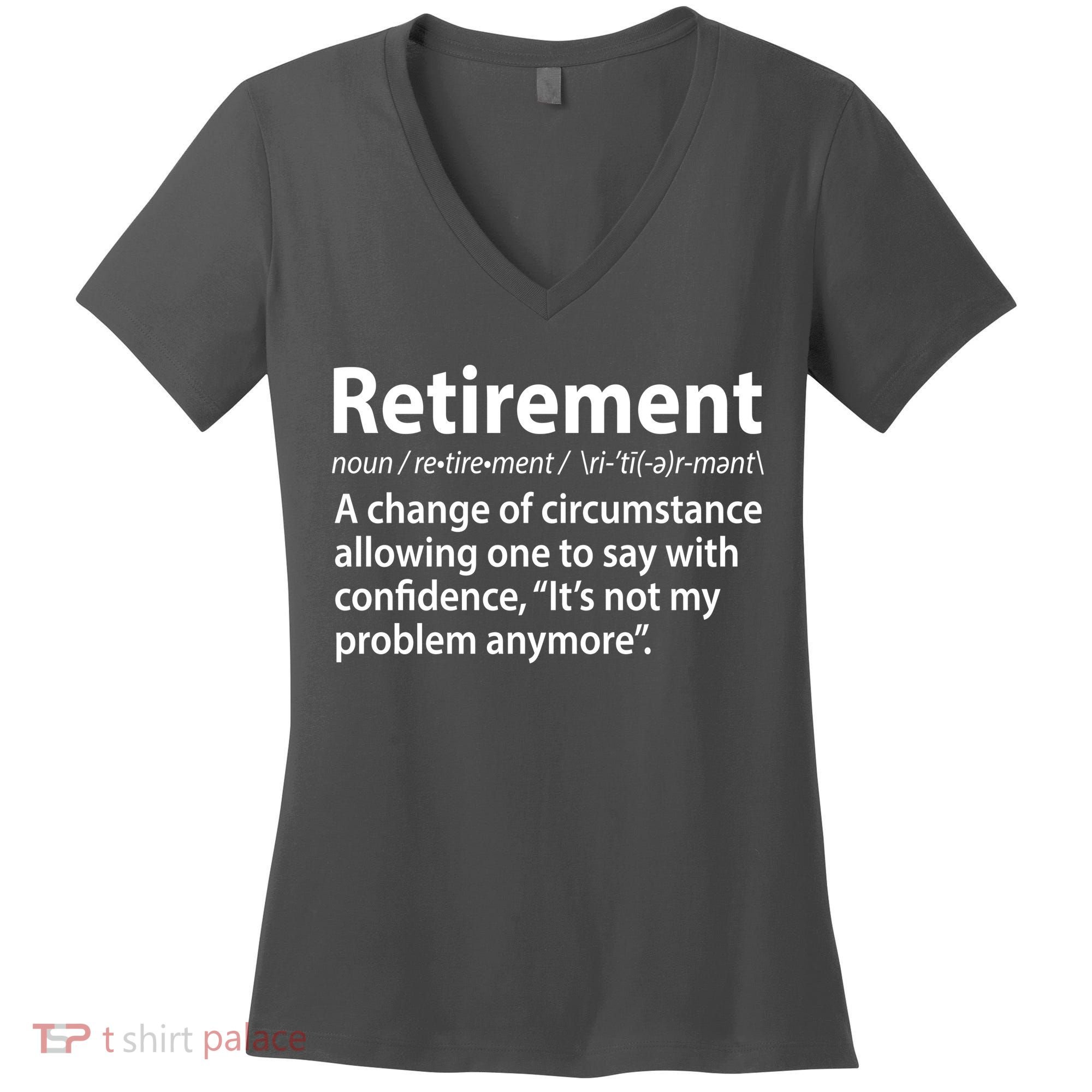 Funny Retirement Definition  Women's V-Neck T-Shirt