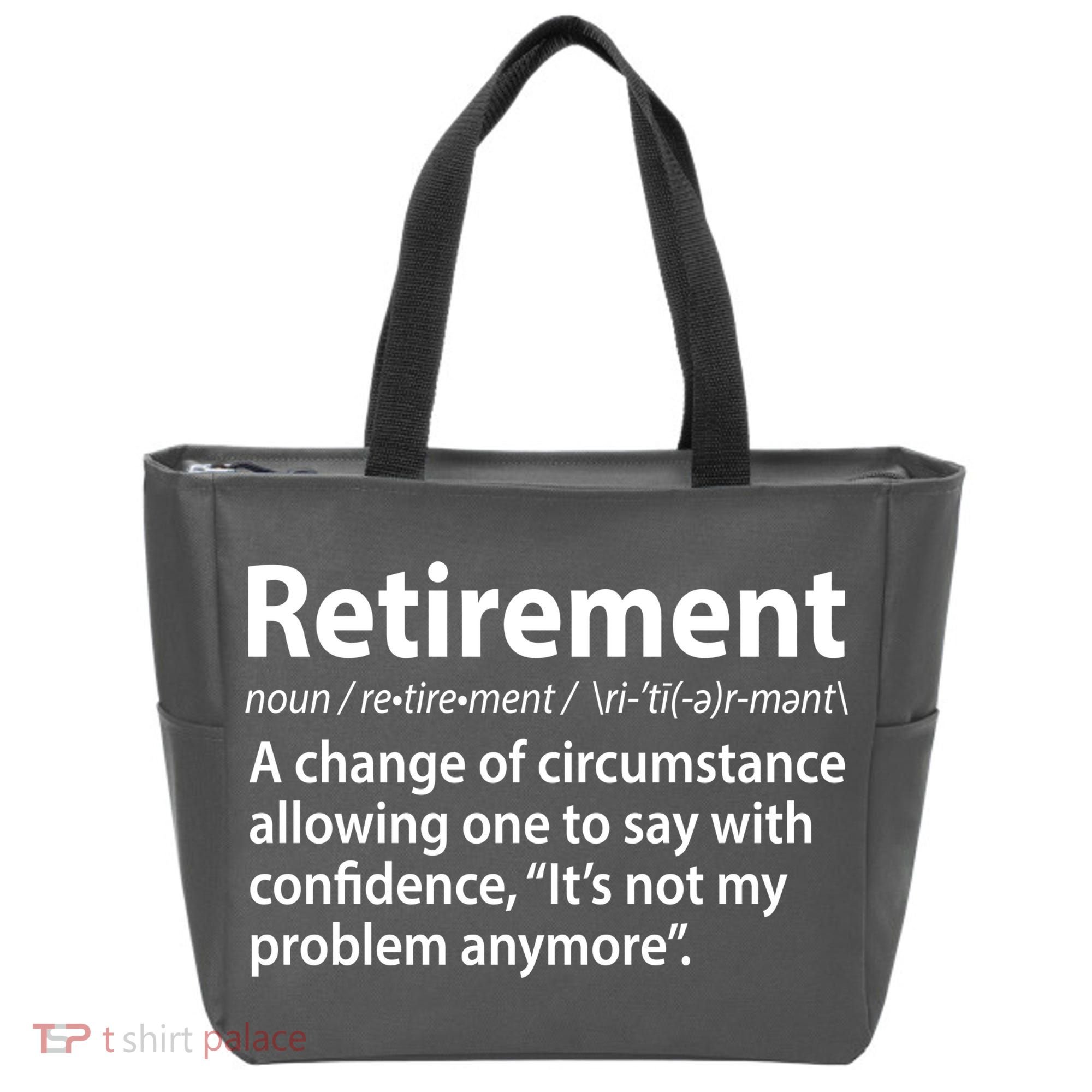 Funny Retirement Definition  Tote Bag