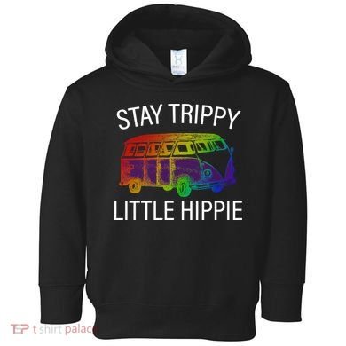Funny Reto - Stay Trippy Little Hippie Toddler Hoodie
