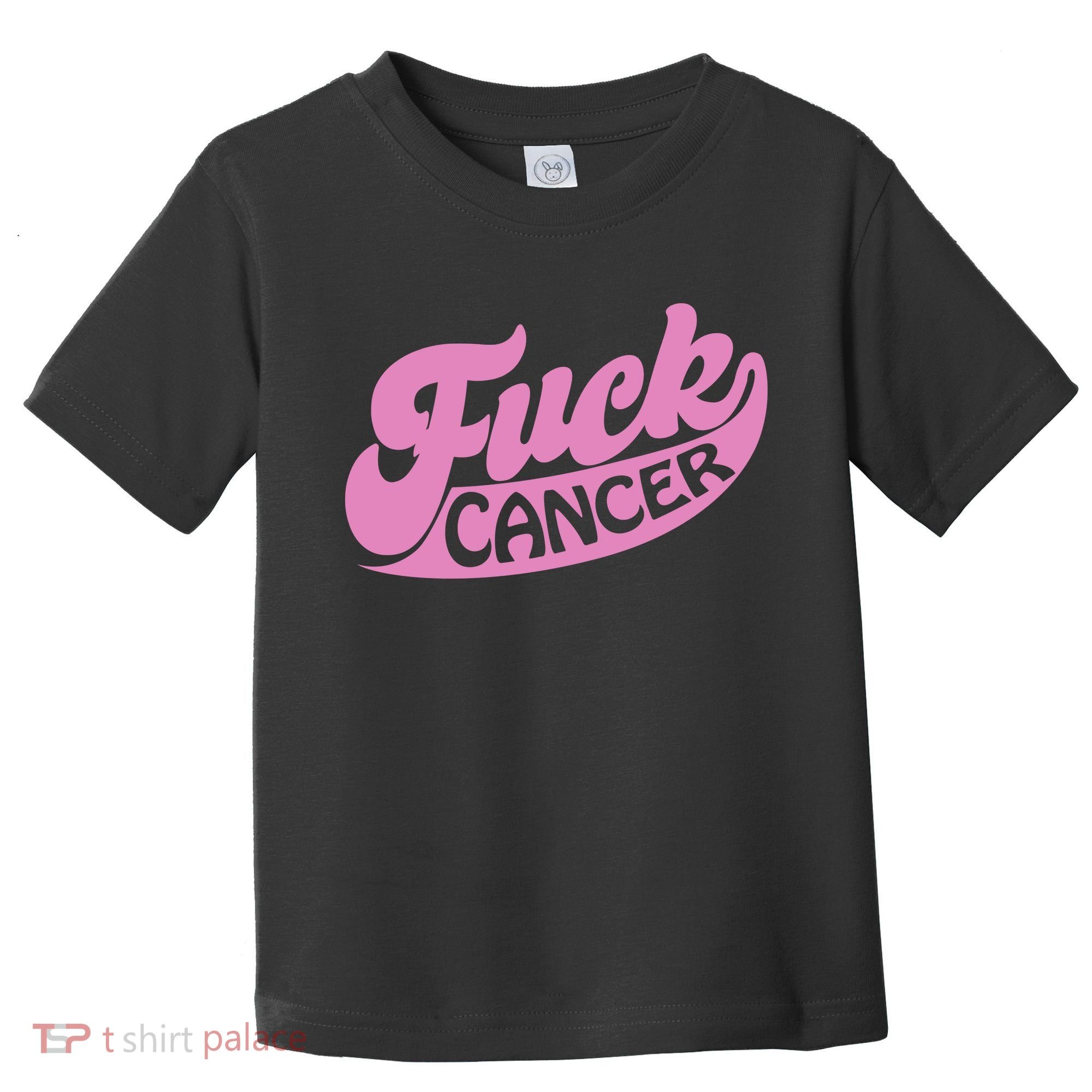 Funny Retro Fck Cancer Logo Breast Cancer Support Toddler T-Shirt
