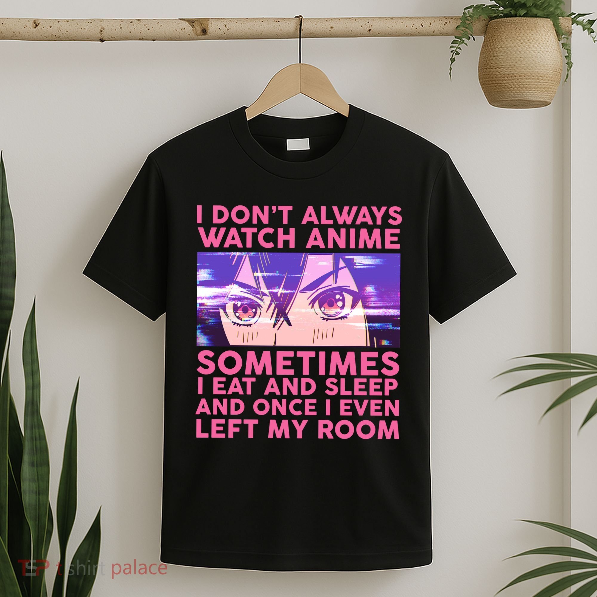 Funny Retro I Don't Always Watch Anime Anime Fan T-Shirt