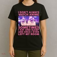 Funny Retro I Don't Always Watch Anime Anime Fan T-Shirt thumb 4
