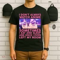 Funny Retro I Don't Always Watch Anime Anime Fan T-Shirt thumb 6