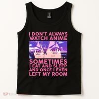 Funny Retro I Don't Always Watch Anime Anime Fan Tank Top thumb 2