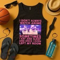 Funny Retro I Don't Always Watch Anime Anime Fan Tank Top thumb 4