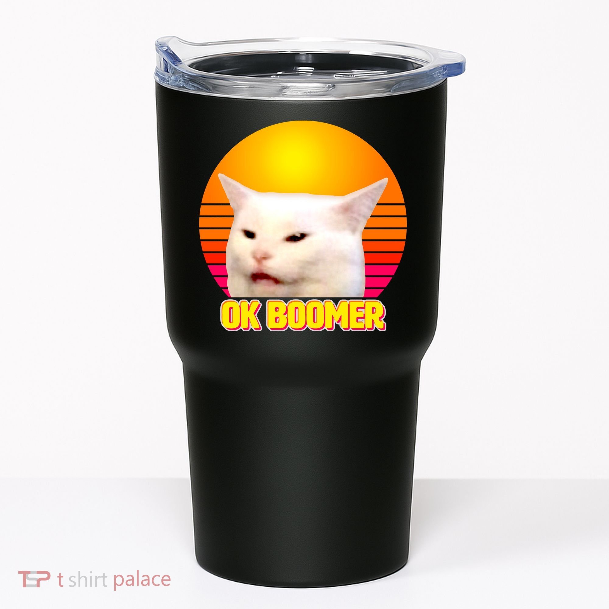 Funny Retro Table Cat OK Boomer Meme Tumbler
