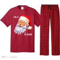 Funny Santa Claus I Do It For The HO'S Christmas Pajama Set thumb 0