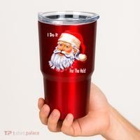 Funny Santa Claus I Do It For The HO'S Christmas Tumbler thumb 2