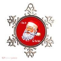 Funny Santa Claus I Do It For The HO'S Christmas Ornament thumb 0