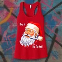 Funny Santa Claus I Do It For The HO'S Christmas Women's Tank Top thumb 3