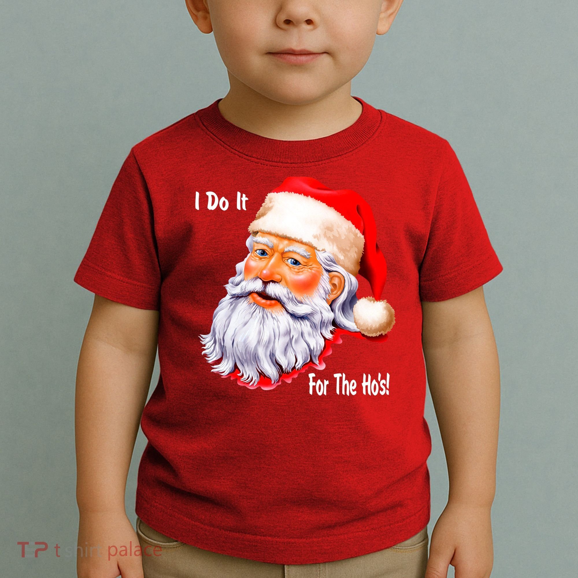 Funny Santa Claus I Do It For The HO'S Christmas Toddler T-Shirt