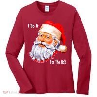 Funny Santa Claus I Do It For The HO'S Christmas Women's Long Sleeve Shirt thumb 0