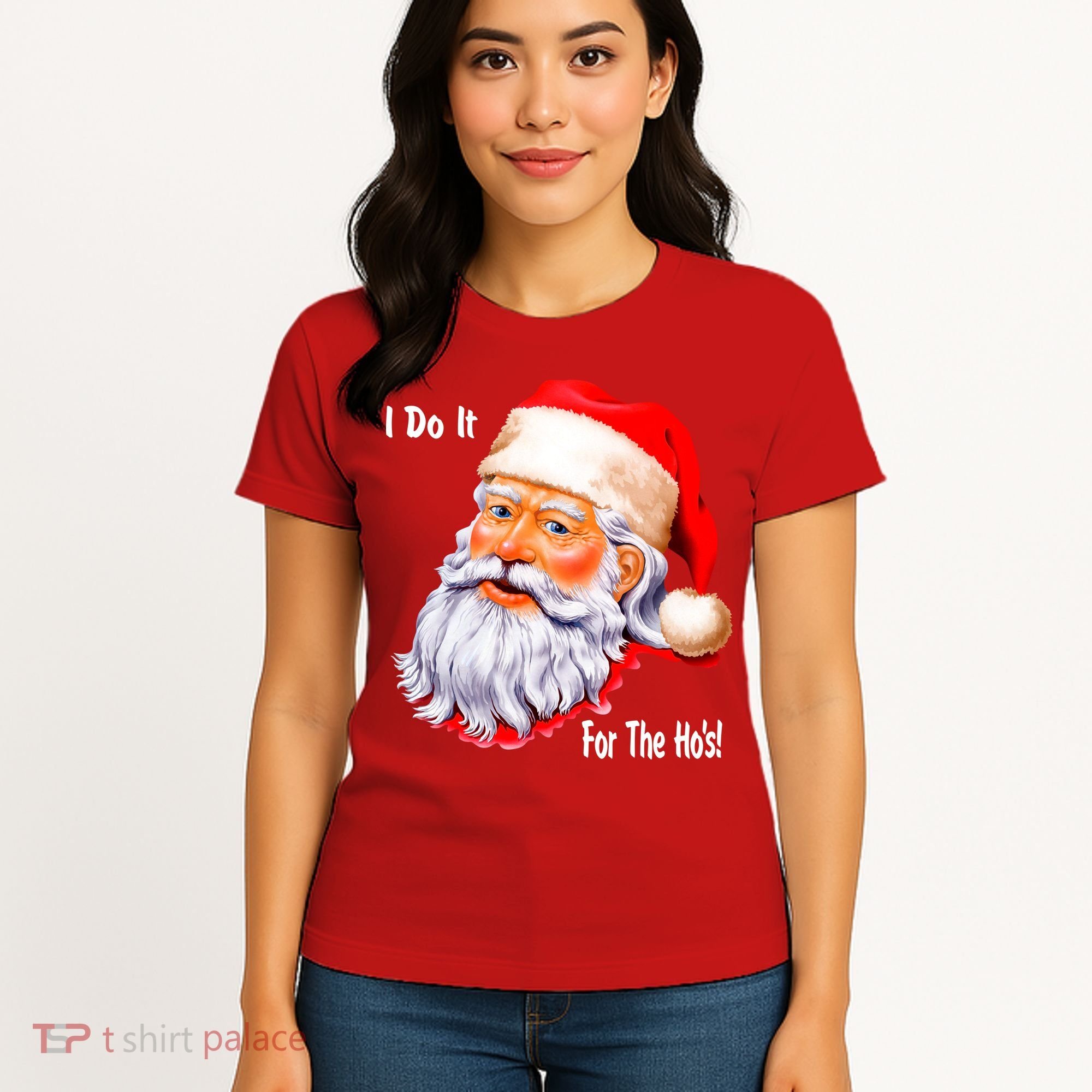 Funny Santa Claus I Do It For The HO'S Christmas Women's T-Shirt