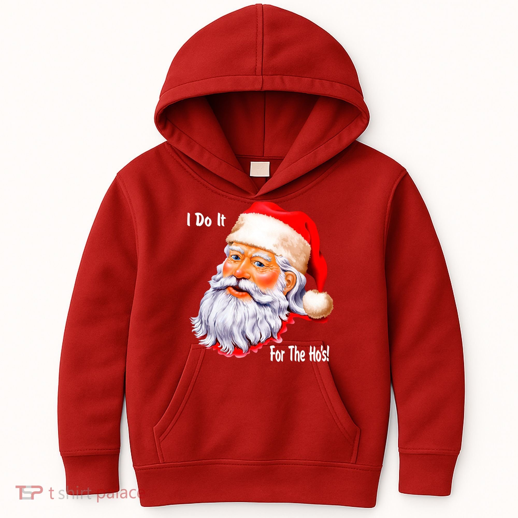Funny Santa Claus I Do It For The HO'S Christmas Kids Hoodie