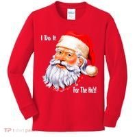 Funny Santa Claus I Do It For The HO'S Christmas Kids Long Sleeve Shirt thumb 0