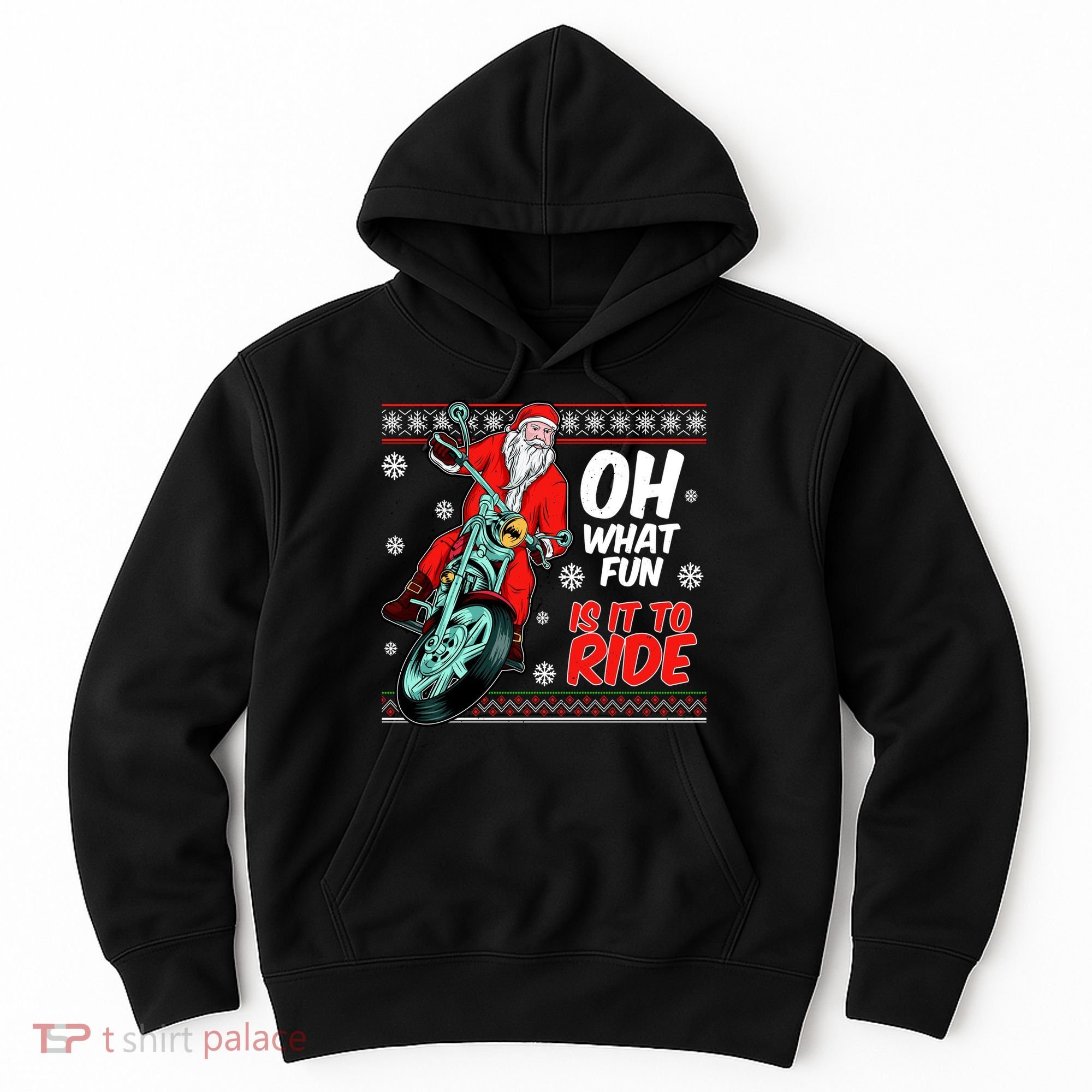 Funny Santa Oh What Fun It Is To Ride Motorcycle Hoodie