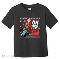Funny Santa Oh What Fun It Is To Ride Motorcycle Toddler T-Shirt thumb 0