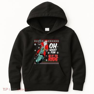 Funny Santa Oh What Fun It Is To Ride Motorcycle Kids Hoodie
