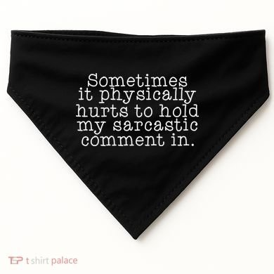Funny Sarcastic Comment USA-Made Doggie Bandana