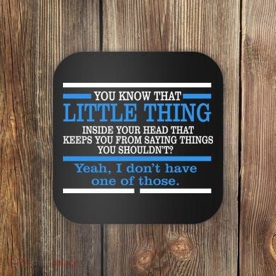 Funny Sarcastic Mind Coaster