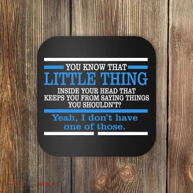 Funny Sarcastic Mind Coaster